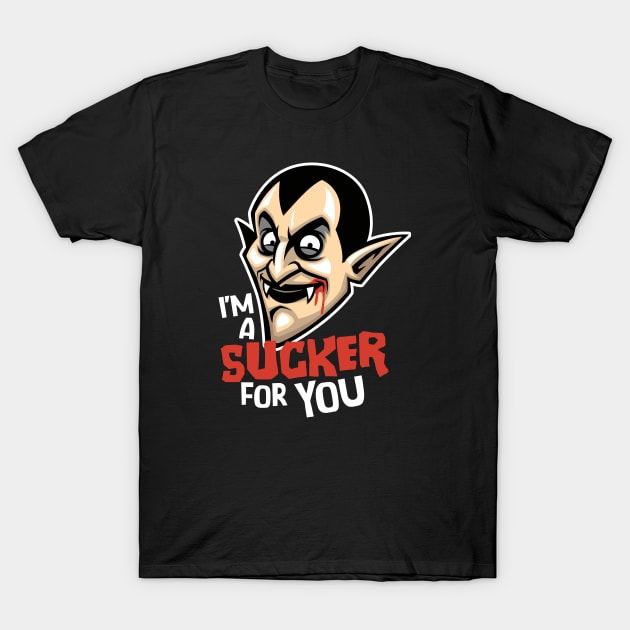 I'm a Sucker for You // Funny Vampire Halloween T-Shirt by SLAG_Creative